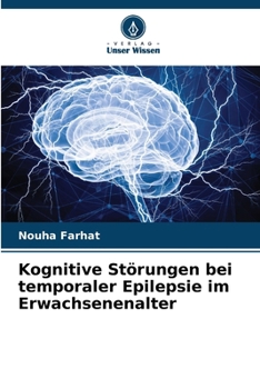 Paperback Kognitive Störungen bei temporaler Epilepsie im Erwachsenenalter [German] Book