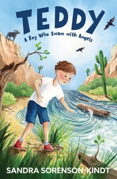 Paperback Teddy: A Boy who Swam with Angels Book