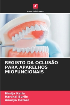 Registo Da Oclusão Para Aparelhos Miofuncionais
