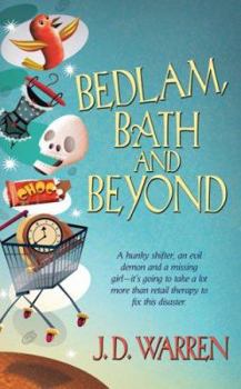 Mass Market Paperback Bedlam, Bath & Beyond Book