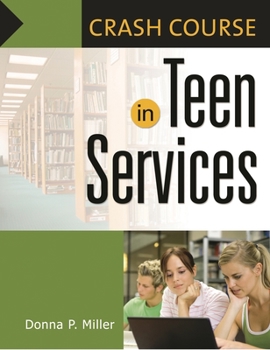 Paperback Crash Course in Teen Services Book