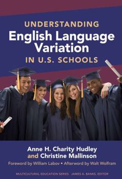 Paperback Understanding English Language Variation in U.S. Schools Book