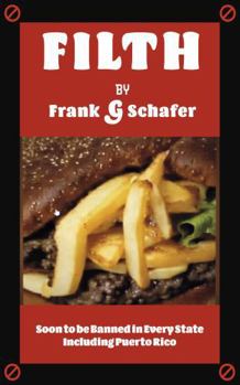 Paperback Filth: Soon to Be Banned in Every State Including Puerto Rico Book