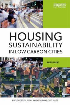 Paperback Housing Sustainability in Low Carbon Cities Book