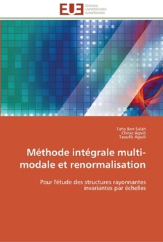 Paperback Méthode intégrale multi-modale et renormalisation [French] Book