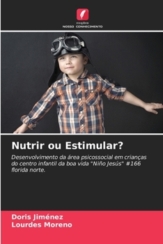 Paperback Nutrir ou Estimular? [Portuguese] Book