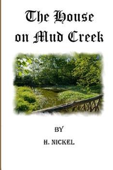 Paperback The House on Mud Creek Book