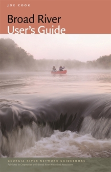 Paperback Broad River User's Guide Book