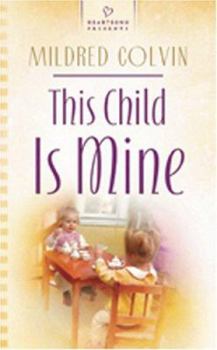 Paperback This Child Is Mine Book