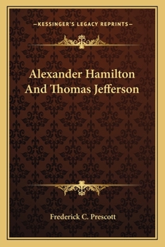 Paperback Alexander Hamilton And Thomas Jefferson Book