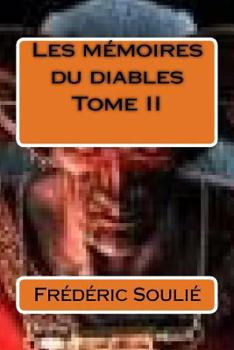 Paperback Les memoires du diables Tome II [French] Book