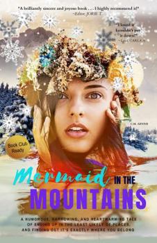 Paperback Mermaid In The Mountains: Inspirational Nonfiction Book