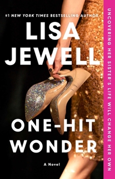 One-Hit Wonder: A Novel