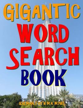 Paperback Gigantic Word Search Book: 133 Extra Large Print Puzzles Book