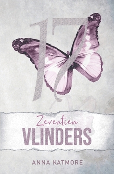 Zeventien Vlinders (Dutch Edition)