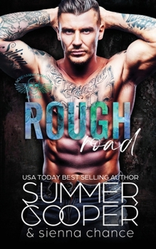 Paperback Rough Road: A Motorcycle Club New Adult Romance Book