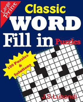 Paperback Classic WORD Fill in puzzles [Large Print] Book