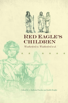 Hardcover Red Eagle's Children: Weatherford vs. Weatherford Et Al. Book