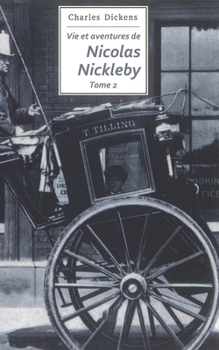 Paperback Vie et aventures de Nicolas Nickleby [French] Book