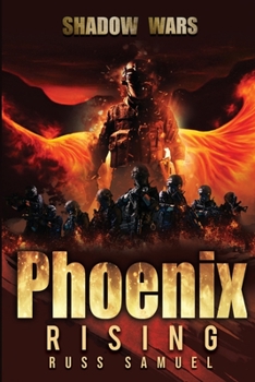 Paperback Shadow Wars: Phoenix Rising Book