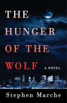 Hardcover The Hunger of the Wolf Book