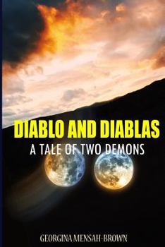 Diablo and Diablas: A Tale of Two Demons