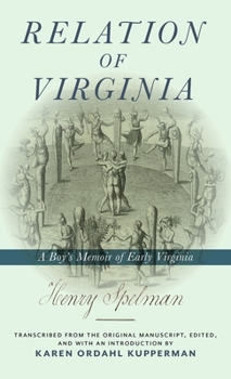 Hardcover Relation of Virginia: A Boy's Memoir of Life with the Powhatans and the Patawomecks Book