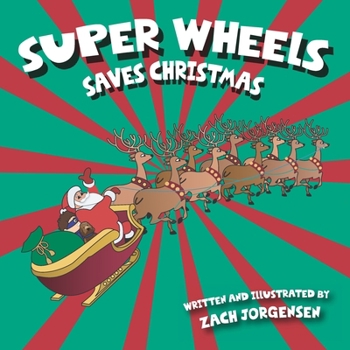 Paperback Super Wheels Saves Christmas Book