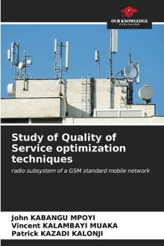 Paperback Study of Quality of Service optimization techniques Book