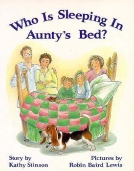 Paperback Who Is Sleeping in Aunty's Bed? Book