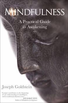 Paperback Mindfulness: A Practical Guide to Awakening Book