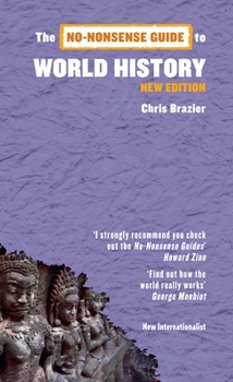 The No-Nonsense Guide to World History (No Nonsense Guides) - Book  of the No-Nonsense Guides