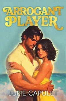 Arrogant Player