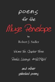 Poems for the Muse Penelope: And Other Selected Poems