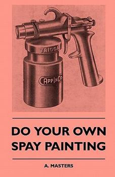 Paperback Do Your Own Spray Painting Book