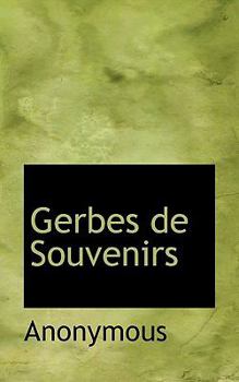 Paperback Gerbes de Souvenirs [French] Book