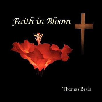 Paperback Faith in Bloom Book