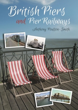 Paperback British Piers and Pier Railways Book