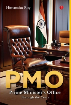 Hardcover Pmo: Prime Minister's Office Through the Years Book