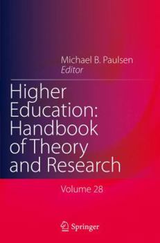 Paperback Higher Education: Handbook of Theory and Research: Volume 28 Book