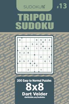 Paperback Tripod Sudoku - 200 Easy to Normal Puzzles 8x8 (Volume 13) Book