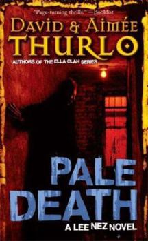 Pale Death (Lee Nez, Book 3) - Book #3 of the Lee Nez