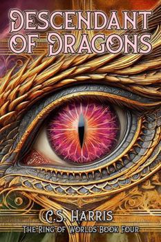 Descendant of Dragons (The Ring of Worlds)