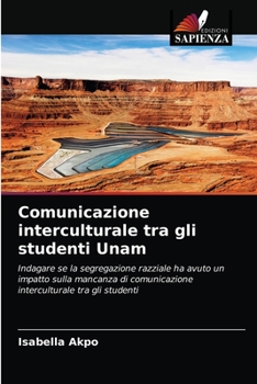 Paperback Comunicazione interculturale tra gli studenti Unam [Italian] Book