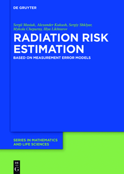 Hardcover Radiation Risk Estimation: Based on Measurement Error Models Book