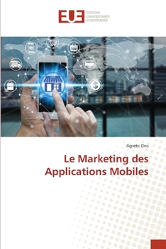 Paperback Le Marketing des Applications Mobiles [French] Book