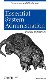 Paperback Essential System Administration Pocket Reference: Commands and File Formats Book