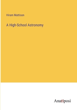 Paperback A High-School Astronomy Book