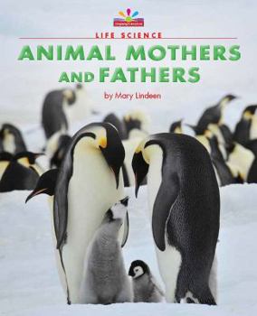 Animal Mothers and Fathers - Book  of the Beginning-To-Read