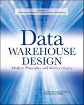 Paperback Data Warehouse Design: Modern Principles and Methodologies Book